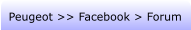 Peugeot >> Facebook > Forum